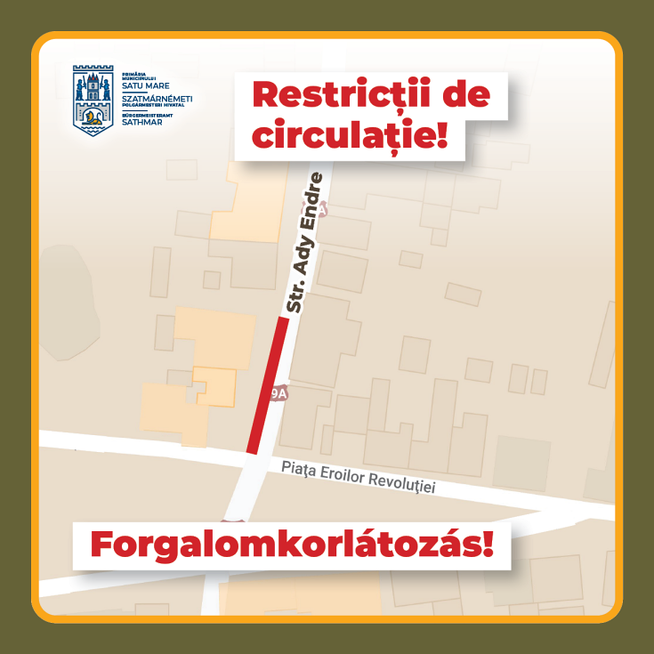 restrictii circulatie strada ady endre