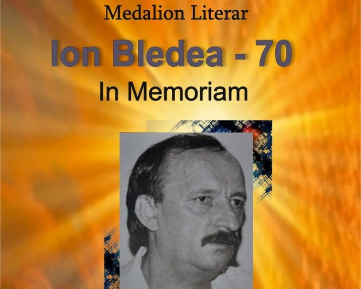 Medalion literar - In memoriam Ion Bledea